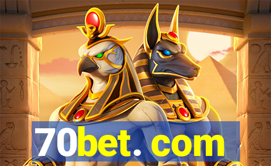 70bet. com